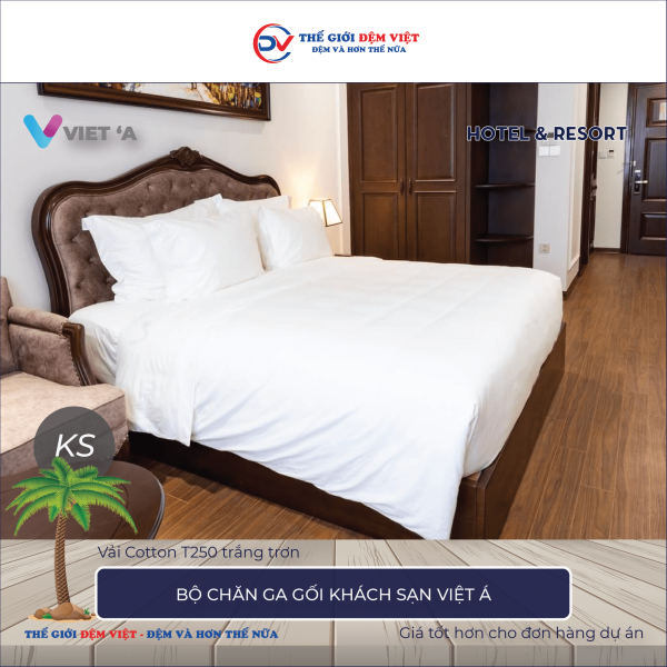 Bộ chăn ga gối khách sạn Việt Á Cotton T250 trắng trơn